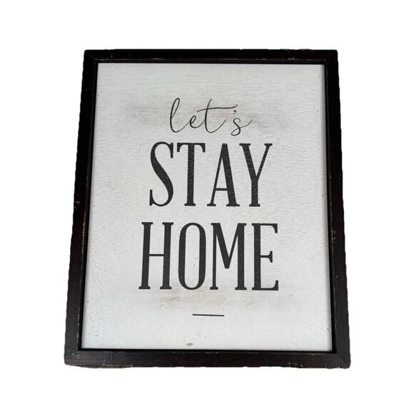 Hobby Lobby Framed Wall Sign Plaque “Let’s Stay Home” Black White Farmhouse 12” - Picture 1 of 8